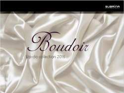 Collection 2016 Boudoir