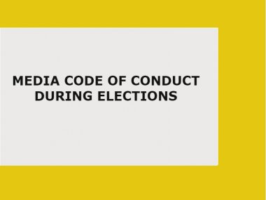 Media Code of Conduct during Elections